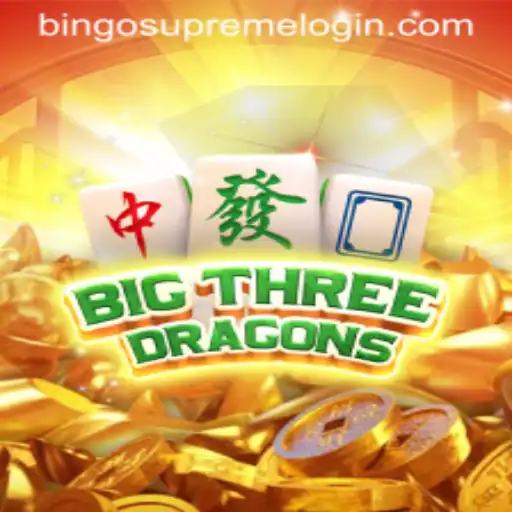 BigThreeDragons: A New Gaming Sensation with BingoSupreme
