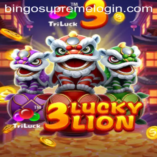 Exploring the Thrills of 3LUCKYLION and BingoSupreme