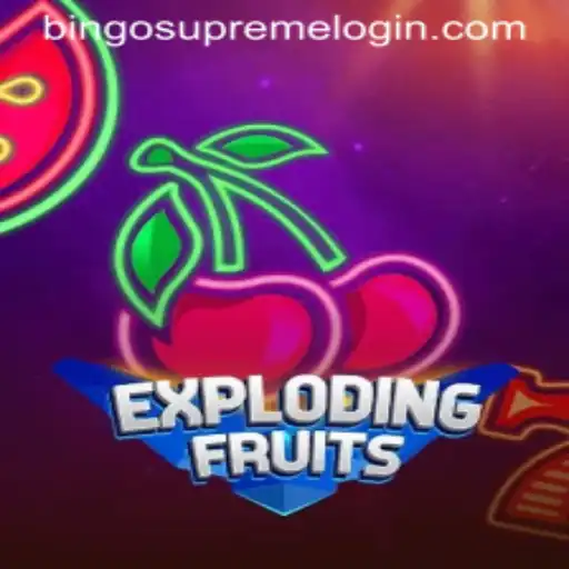 ExplodingFruits: Dive into the Juicy World of BingoSupreme