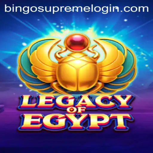 Exploring Legacy of Egypt: A Journey Through Time and BingoSupreme