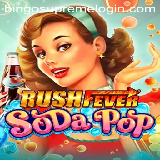 RushFeverSodaPop: A Thrilling Gaming Experience