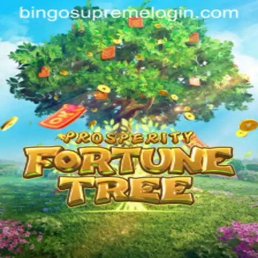 Unveiling the Exciting World of ProsperityFortuneTree and BingoSupreme